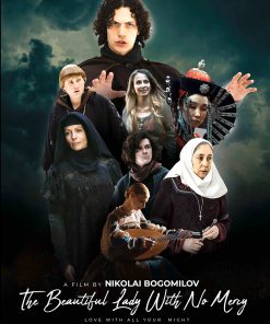 THE BEAUTIFUL LADY WITH NO MERCY